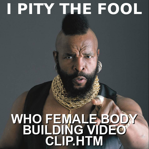 who female-body-building-video-clip.htm